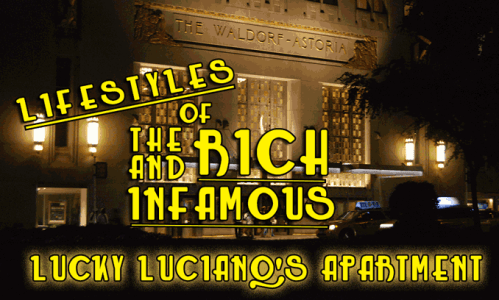 Lucky Luciano Apartment Waldorf Astoria